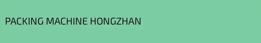 PACKING MACHINE HONGZHAN